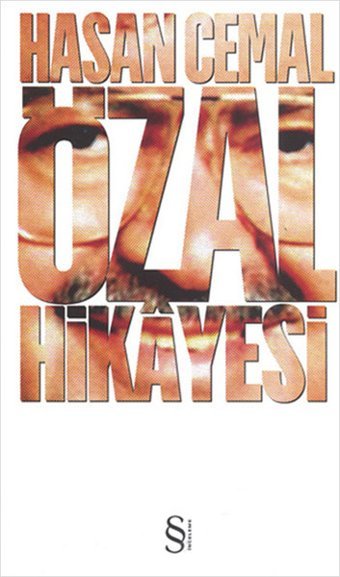 Özal Hikayesi Hasan Cemal Everest Yayınları