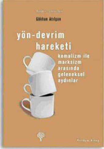 Yön-Devrim Hareketi Gökhan Atılgan Yordam Kitap