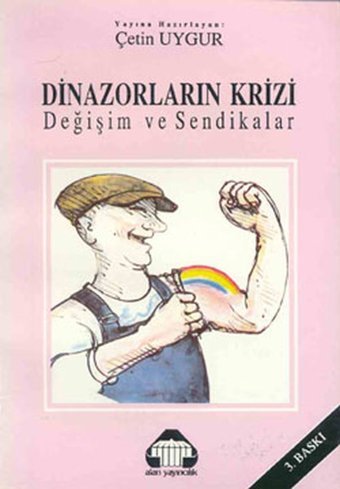 Dinozorların Krizi Kolektif Yeni Alan Yayıncılık