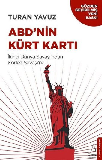 ABD'nin Kürt Kartı Turan Yavuz Destek Yayınları