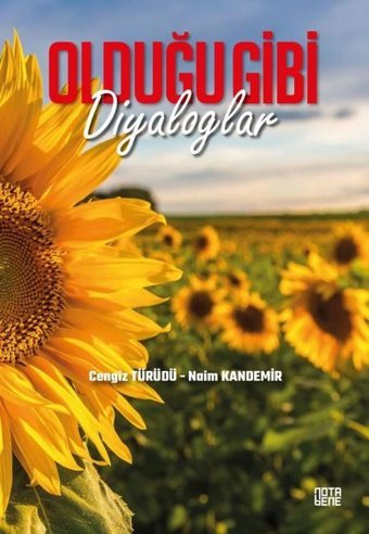 Olduğu Gibi Diyaloglar Cengiz Türüdü Nota Bene Yayınları