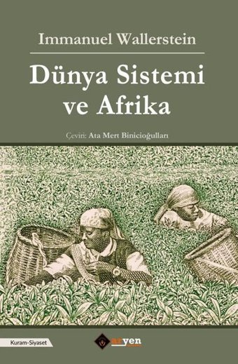 Dünya Sistemi ve Afrika Immanuel Wallerstein Aryen