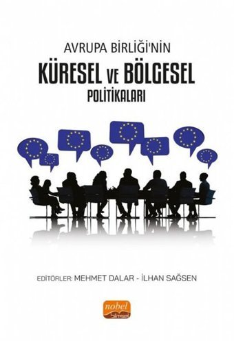 Avrupa Birliği'nin Küresel ve Bölgesel Politikaları Kolektif Nobel Bilimsel Eserler