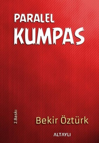 Paralel Kumpas Bekir Öztürk Altaylı