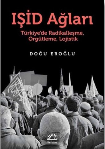 IŞİD Ağları Doğu Eroğlu İletişim Yayınları