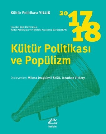 Kültür Politikası ve Popülizm Kolektif İletişim Yayınları