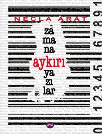 Zamana Aykırı Yazılar Necla Arat AYA