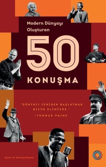 Modern Dünyayı Oluşturan 50 Konuşma Kolektif Orenda