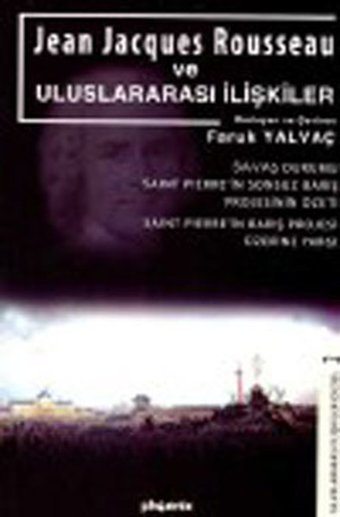 Jean Jacgues Rousseau ve Uluslararası İlişkiler Phoenix