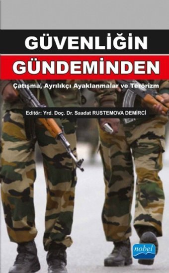 Güvenliğin Gündeminden Kolektif Nobel Akademik Yayıncılık