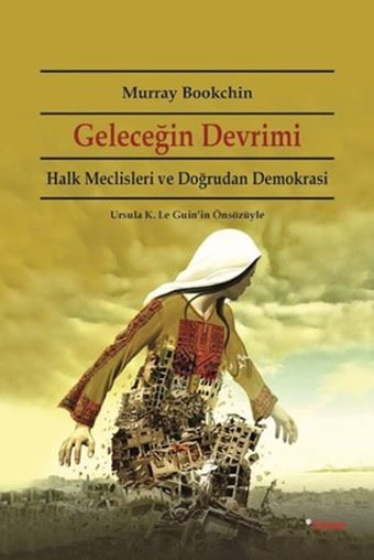 Geleceğin Devrimi Murray Bookchin Dipnot