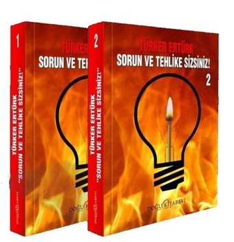 Sorun ve Tehlike Sizsiniz Seti - 2 Kitap Takım Türker Ertürk Doğu Kitabevi