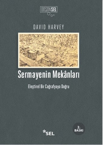 Sermayenin Mekanları David Harvey Sel Yayıncılık