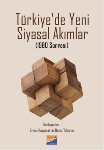Türkiye'de Yeni Siyasal Akımlar Kolektif Siyasal Kitabevi