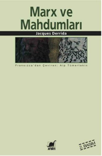 Marx ve Mahdumları Jacques Derrida Ayrıntı Yayınları