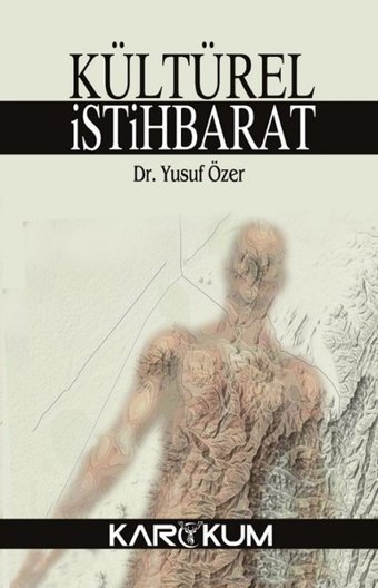 Kültürel İstihbarat Yusuf Özer Karakum