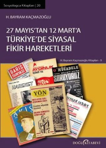 27 Mayıs'tan 12 Mart'a H. Bayram Kaçmazoğlu Doğu Kitabevi