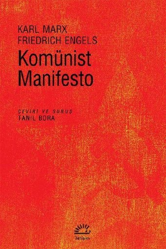 Komünist Manifesto Karl Marx, Friedrich Engels İletişim Yayınları
