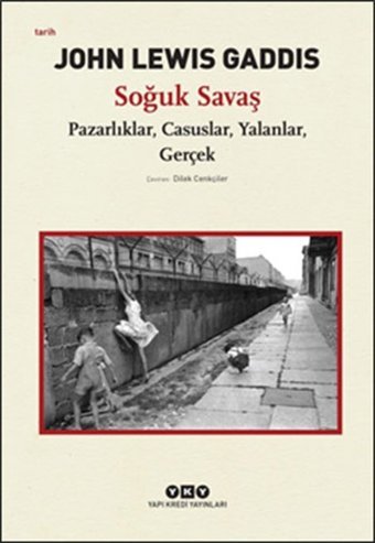 Soğuk Savaş John Lewis Gaddis Yapı Kredi Yayınları