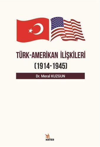 Türk-Amerikan İlişkileri Kolektif Kriter