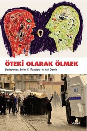 Öteki Olarak Ölmek Kolektif Dipnot