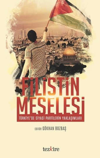 Filistin Meselesi Kolektif Tezkire Yayınları