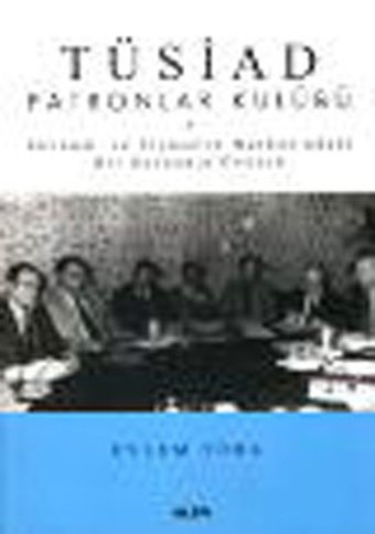 Tüsiad Patronlar Kulübü Eylem Türk Alfa Yayıncılık