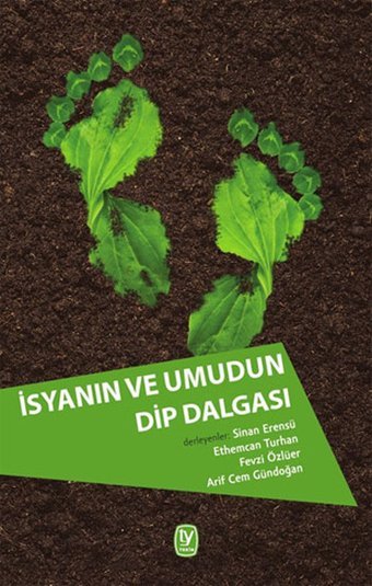 İsyanın ve Umudun Dip Dalgası Kolektif Tekin Yayınevi