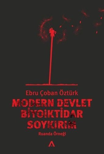 Modern Devlet Biyoiktidar ve Soykır Ebru Çoban Öztürk Adres