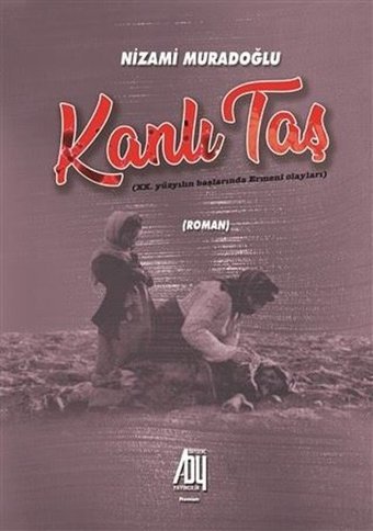 Kanlı Taş Nizami Muradoğlu Baygenç Yayıncılık