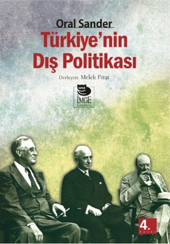 Türkiye'nin Dış Politikası Oral Sander İmge Kitabevi