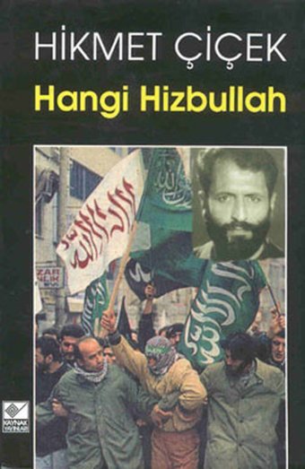 Hangi Hizbullah Hikmet Çiçek Kaynak Yayınları