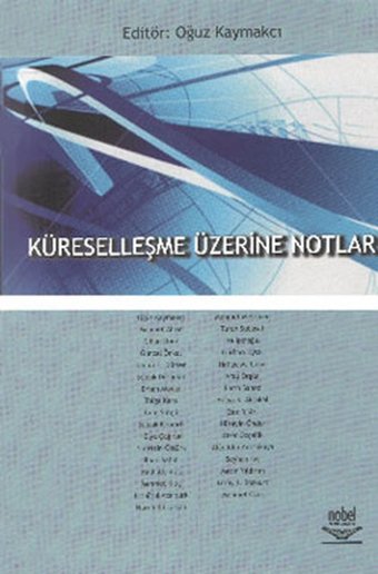 Küreselleşme Üzerine Notlar Nobel Akademik Yayıncılık
