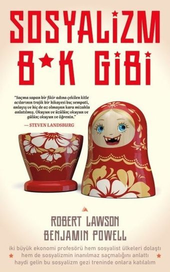 Sosyalizm Bk Gibi Benjamin Powell, Robert Lawson Kuzey Yayınları