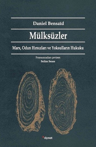 Mülksüzler Daniel Bensaid Dipnot