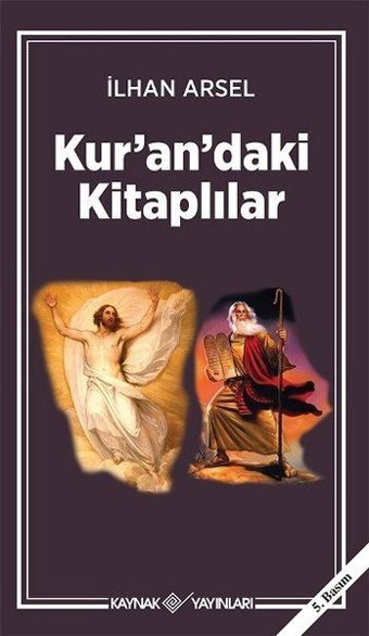 Kur'an'daki Kitaplılar İlhan Arsel Kaynak Yayınları