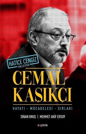 Cemal Kaşıkçı Mehmet Akif Ersoy, Sinan Onuş Kopernik Kitap