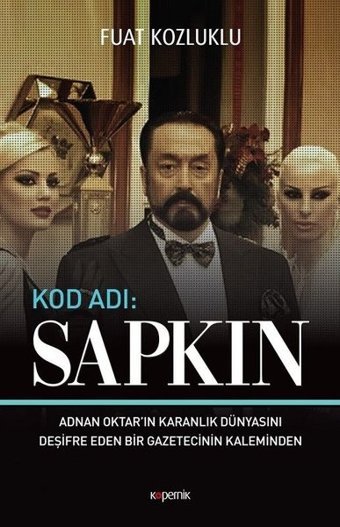 Kod Adı: Sapkın Fuat Kozluklu Kopernik Kitap
