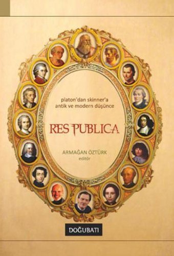 Res Publica Armağan Öztürk Doğu Batı Yayınları
