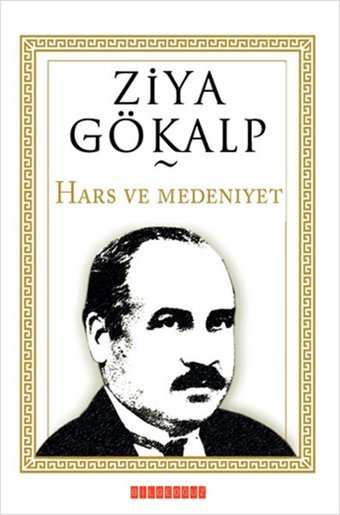 Hars ve Medeniyet Ziya Gökalp Bilgeoğuz Yayınları