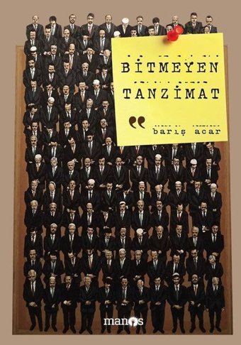 Bitmeyen Tanzimat Barış Acar Manos