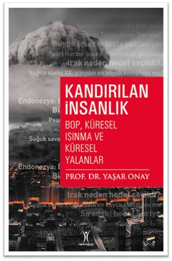 Kandırılan İnsanlık Yaşar Onay Yeniyüzyıl