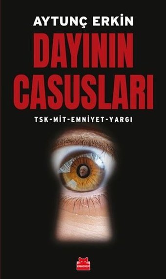 Dayının Casusları Aytunç Erkin Kırmızı Kedi