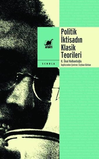 Politik İktisadın Klasik Teorileri - Korkut Boratav'ın Sunuşuyla Hasan Ünal Nalbantoğlu Ayrıntı Yayınları