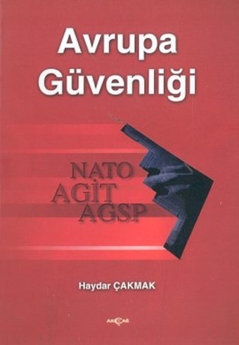 Avrupa Güvenliği Haydar Çakmak Akçağ Yayınları
