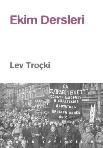Ekim Dersleri Lev Troçki Yazın Yayınları