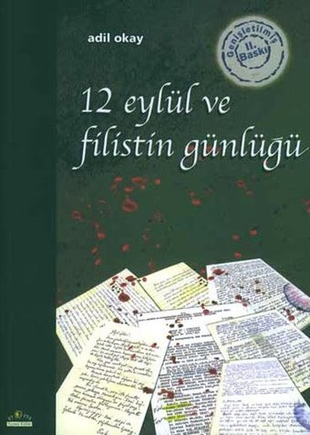 12 Eylül Ve Filistin Günlüğü Adil Okay Ütopya Yayınevi