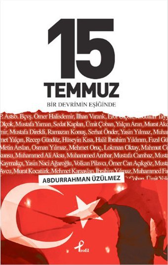 15 Temmuz Abdurrahman Üzülmez Profil Kitap