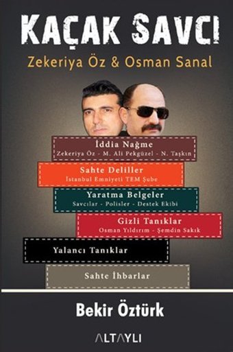 Kaçak Savcı Bekir Öztürk Altaylı
