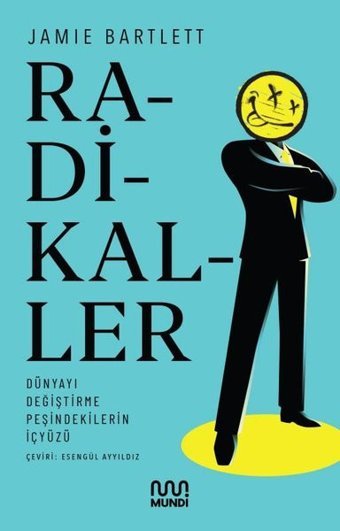 Radikaller Jamie Bartlett Mundi